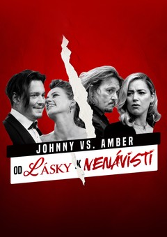 Johnny vs. Amber: Od lásky k nenávisti
